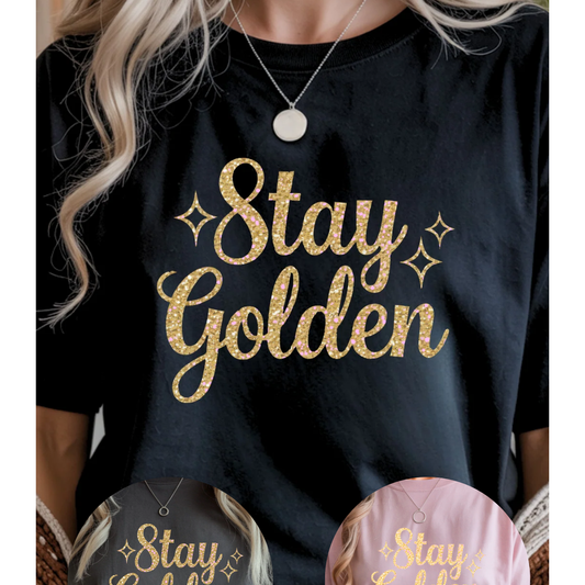 Stay Golden T-Shirt