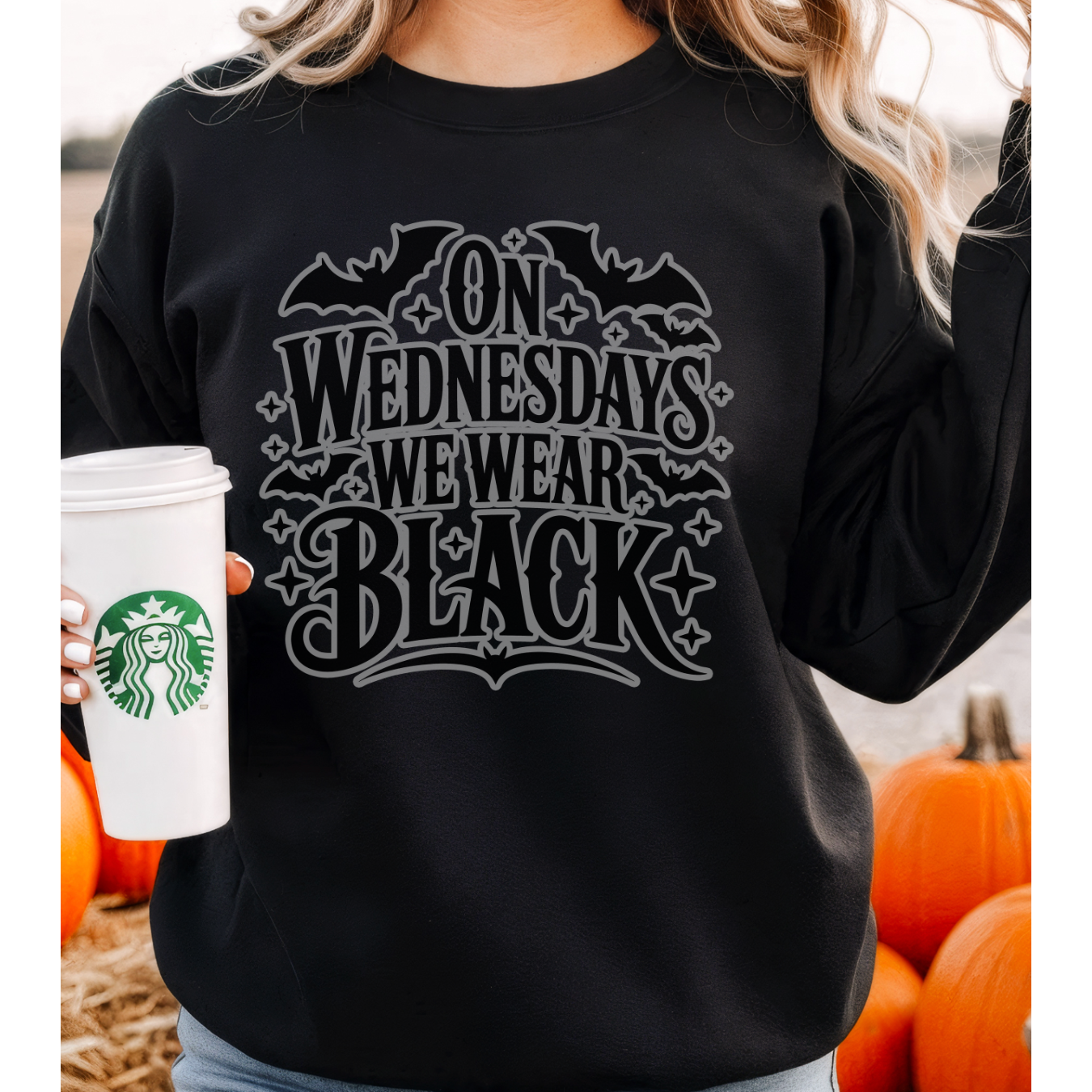 Black Wednesdays Graphic Tee or Sweatshirt
