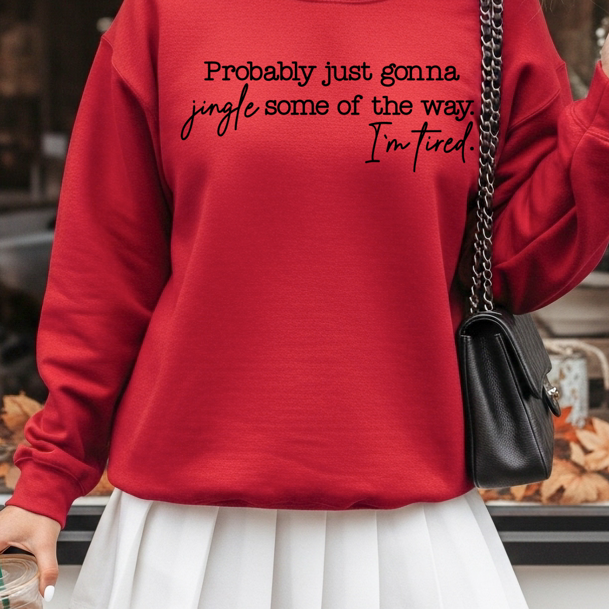 Jingle Some Of The Way Sweatshirt